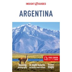 (英文圖書) Insight Guides Argentina: Travel Guide with Free eBook Mass Market Paperbound, 英文, 大眾市場平裝版