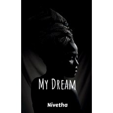 (英文圖書) My Dream 平裝版, Notion Press, 英文