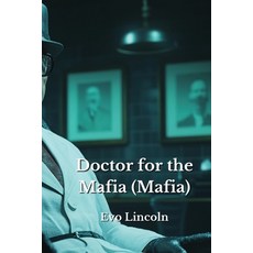 (英文圖書) Doctor for the Mafia (Mafia) 平裝版, Evo Lincoln, 英文