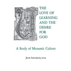(英文圖書) The Love of Learning and the Desire God: A Study of Monastic Culture 平裝版, Fordham University Press, 英文