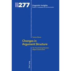 (英文圖書) Changes in Argument Structure; The Transitivizing Reaction Object Construction 精裝版, Peter Lang Publishing, 英文