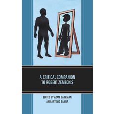 A Critical Companion to Robert Zemeckis 精裝版, Lexington Books, 英文