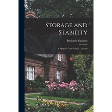 (英文圖書) Storage and Stability; a Modern Ever-normal Granary 平裝版, Hassell Street Press, 英文