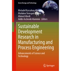 (英文圖書) Sustainable Development Research in Manufacturing and Process Engineering: Adva... 精裝版, Springer, 英文