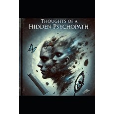 (英文圖書) Thoughts of the Hidden Psychopath 平裝版, Independently Published, 英文