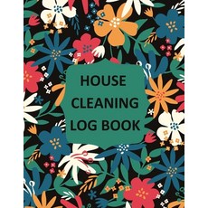 House Cleaning Log Book: Household Cleaning Checklist Notebook Daily Weekly Monthly Cleaning Sche... 平裝版, Teresa Rother, 英文