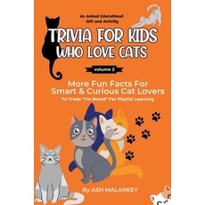 (英文圖書) Trivia For Kids Who Love Cats 平裝版, Condor Maple Press, 英文