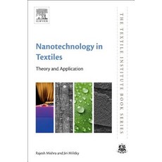 Nanotechnology in Textiles: Theory and Application 平裝版, Woodhead Publishing, 英文