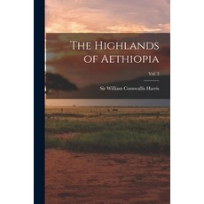 (英文圖書) The Highlands of Aethiopia; Vol. 3 平裝版, Legare Street Press, 英文