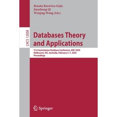 (英文圖書) Databases Theory and Applications: 31st Australasian Database Conference Adc 2020 Melbourne... 平裝版, Springer, 英文