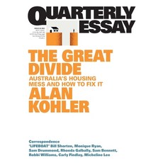 (英文圖書) The Great Divide: Australia's Housing Mess and How to Fix It; Quarterly Essay 92 平裝版, English