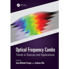 (英文圖書) Optical Frequency Combs: Trends in Sources and Applications 精裝版, CRC Press, 英文
