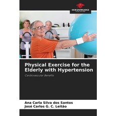 (英文圖書) Physical Exercise for the Elderly with Hypertension 平裝版, Our Knowledge Publishing, 英文