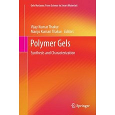 (英文圖書) Polymer Gels: Synthesis and Characterization 平裝版, Springer, 英文