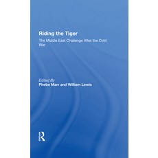 (英文圖書) Riding the Tiger: The Middle East Challenge After the Cold War 精裝版, Routledge, 英文