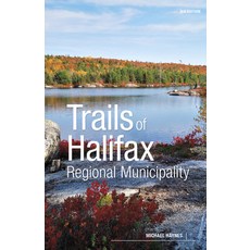 (英文圖書) Trails of Halifax Regional Municipality 3rd Edition 平裝版, Goose Lane Editions, 英文