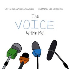 (英文圖書) The Voice Within Me 平裝版, Independently Published, 英文