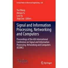 (英文圖書) Signal and Information Processing Networking and Computers: Proceedings of the 6th Internati... 精裝版, Springer, 英文