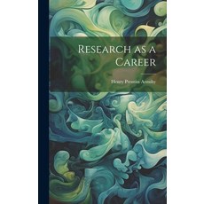 (英文圖書) Research as a Career 精裝版, Legare Street Press, 英文
