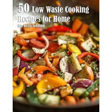 (英文圖書) 50 Low Waste Cooking Recipes for Home 平裝版, Marick Booster, 英文