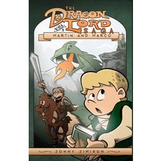 (英文圖書) The Dragon Lord Saga Volume 1: Martin and Marco 平裝版, Rabbit Room Press, 英文