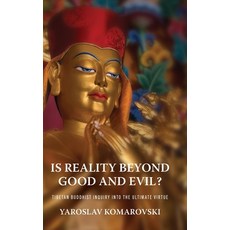 (英文圖書) Is Reality Beyond Good and Evil?: Tibetan Buddhist Inquiry Into the Ultimate Vi... 精裝版, University of Virginia Press, 英文