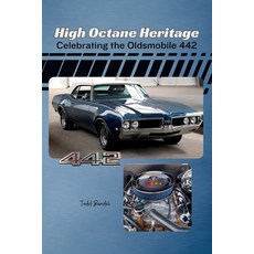 (英文圖書) High Octane Heritage: Celebrating the Oldsmobile 442 平裝版, Independently Published, 英文