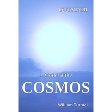 (英文圖書) Outsider: A Model of the Cosmos 平裝版, Independently Published, 英文