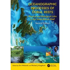 (英文圖書) Oceanographic Processes of Coral Reefs: Physical and Biological Links in the Great Barrier Reef 平裝版, CRC Press, 英文
