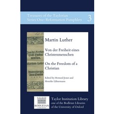 Von der Freiheit eines Christenmenschen - On the Freedom of a Christian 平裝版, Taylor Institution Library, 英文