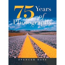 (英文圖書) 75 Years of Photography 精裝版, Archway Publishing, 英文