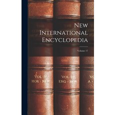 (英文圖書) New International Encyclopedia; Volume 17 精裝版, Legare Street Press, 英文
