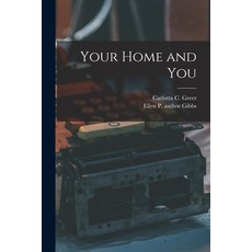 (英文圖書) Your Home and You 平裝版, Hassell Street Press, 英文