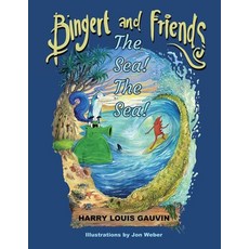 (英文圖書)Bingert and Friends: The Sea! the Sea! 平裝版, Xlibris Au, 英文