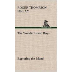 (英文圖書)The Wonder Island Boys: Exploring the Island 精裝版, Tredition Classics, 英文