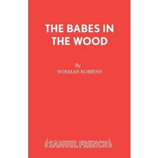 (英文圖書) The Babes in the Wood 平裝版, Samuel French Ltd, 英文