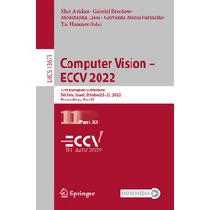 (英文圖書) Computer Vision - Eccv 2022: 17th European Conference Tel Aviv Israel October 23-27 2022 ... 平裝版, Springer, 英文