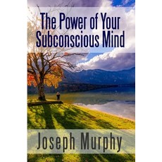 (英文圖書) The Power of Your Subconscious Mind 平裝版, Lulu.com, 英文