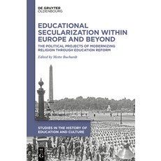 (英文圖書) Educational Secularization Within Europe and Beyond: The Political Projects of... 精裝版, de Gruyter Oldenbourg, 英文