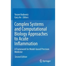 (英文圖書) Complex Systems and Computational Biology Approaches to Acute Inflammation: A Framework for M... 平裝版, Springer, 英文