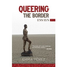 (英文圖書) Queering the Border: Essays 平裝版, Not Avail, 英文