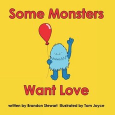 (英文圖書)Some Monsters Want Love 平裝版, Createspace Independent Pub..., 英文
