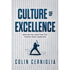 Culture of Excellence: What We Can Learn From The Yankees About Leadership 平裝版, Talent 409, 英文