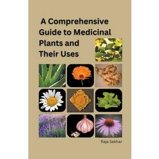 (英文圖書) A Comprehensive Guide to Medicinal Plants and Their Uses 平裝版, Raja Sekhar, 英文