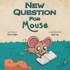 (英文圖書)New Question for Mouse 平裝版, Lawley Enterprises LLC, 英文
