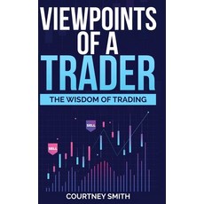 (英文圖書) Viewpoints of a Trader: The Wisdom of Trading 精裝版, Lulu.com, 英文