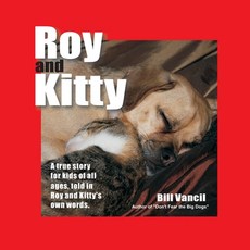 (英文圖書)Roy and Kitty 平裝版, William D. Vancil, 英文