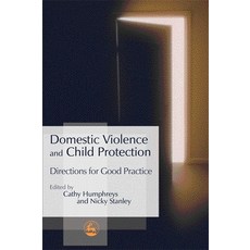 (英文圖書) Domestic Violence and Child Protection: Directions for Good Practice 平裝版, Jessica Kingsley Publishers..., 英文