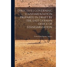 (英文圖書) Directives Governing Standardization Prepared in Draft by the East German Office of Standariz... 平裝版, Hassell Street Press, 英文