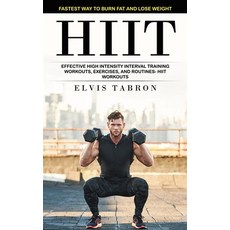 (英文圖書) Hiit: Fastest Way to Burn Fat and Lose Weight (Effective High Intensity Interval Training Wor... 平裝版, Jordan Levy, 英文